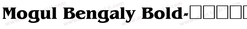 Mogul Bengaly Bold字体转换
